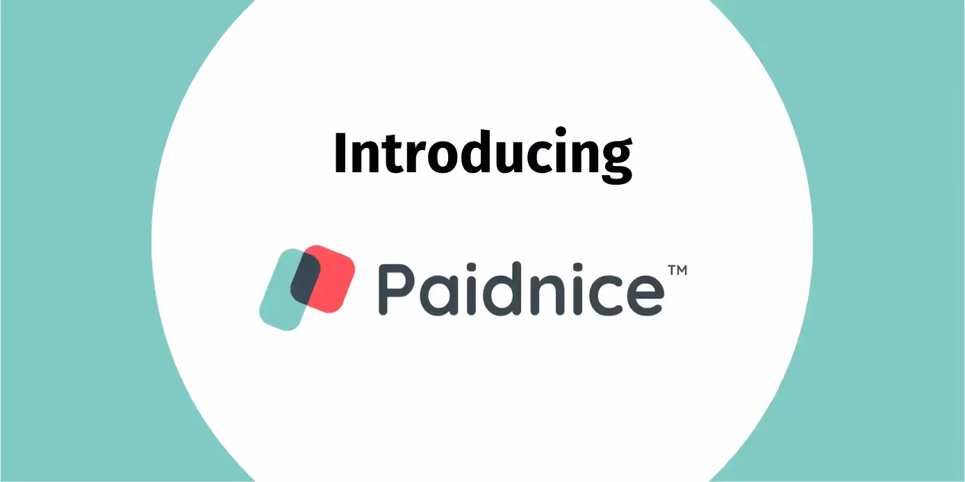 Introducing Paidnice