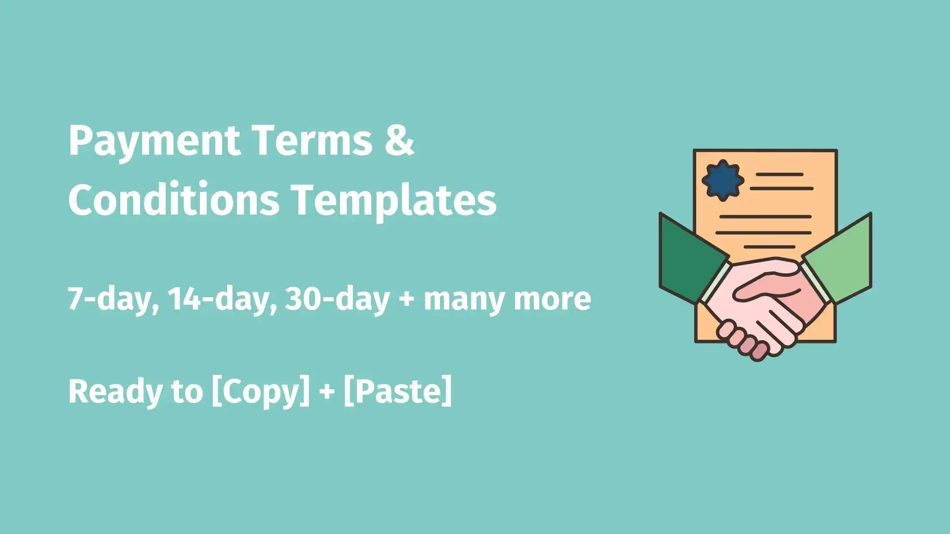 On the left, text that reads: Payment Terms and Conditions Templates, and on the right an illustration of a contract and shaking hands over it.