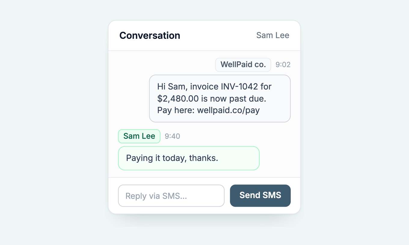 SMS payment reminder with the invoice number, amount and a pay link, and the customer reply in the same thread