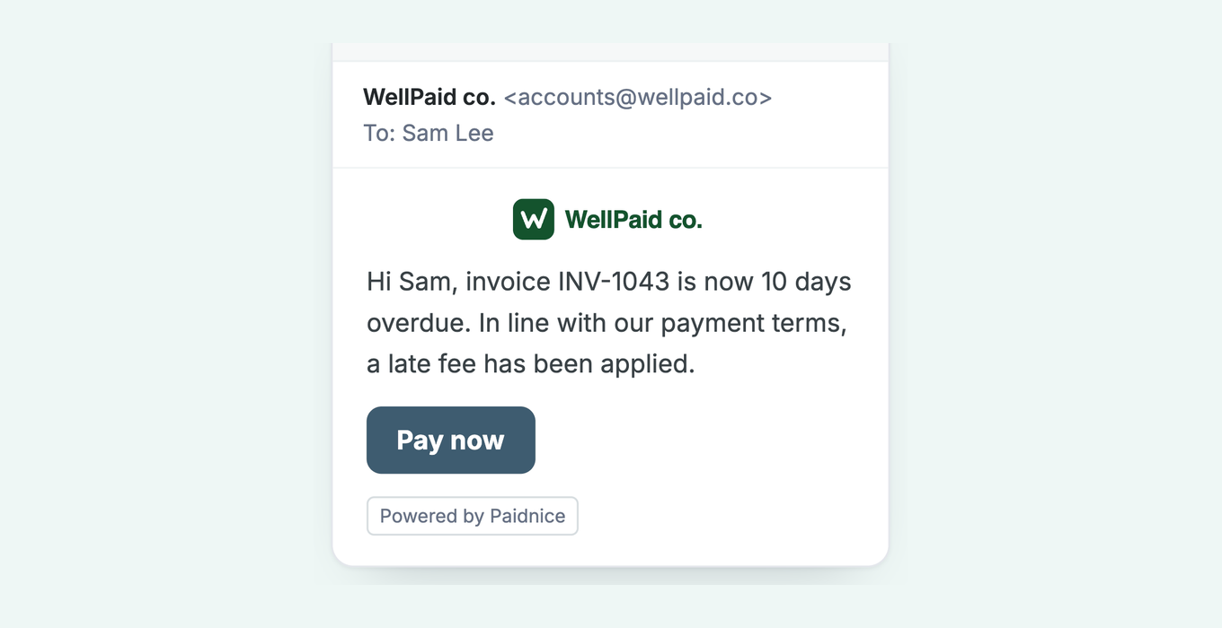 Dunning email for INV-1043, 10 days overdue, telling the customer a late fee has been applied, with a pay button