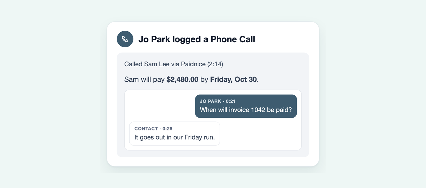 Paidnice call note: Jo Park called Sam Lee, who will pay 2,480 dollars by Friday Oct 30