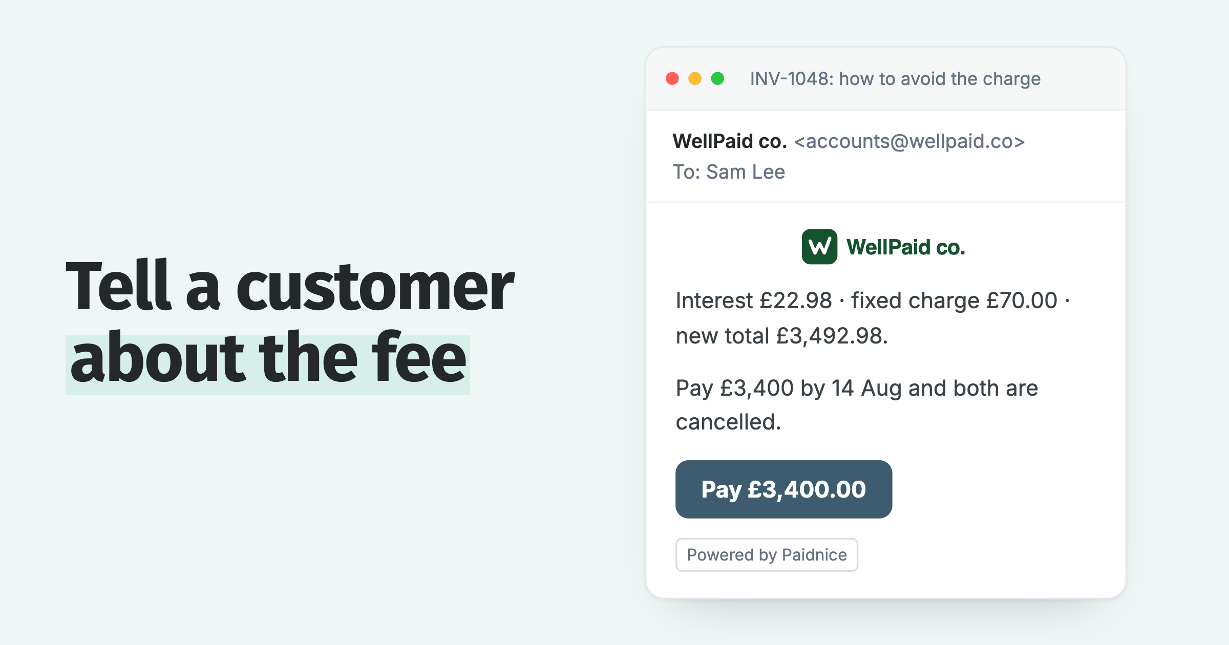 Late fee email itemising £22.98 interest and a £70 fixed charge, cancelled if £3,400 is paid by 14 Aug