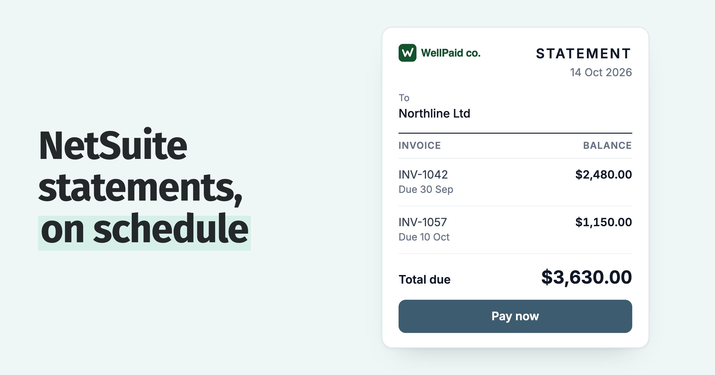 Statement of account for Northline Ltd with two invoices, the total due and a Pay now button