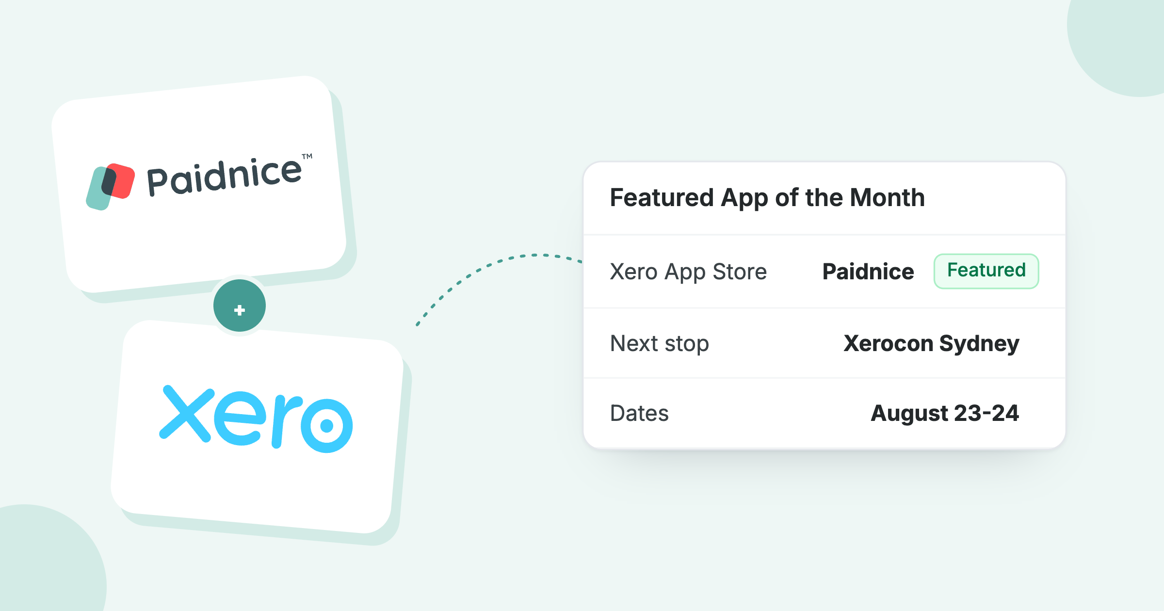 Paidnice and Xero logos beside a Xero App Store card naming Paidnice the Featured App of the Month