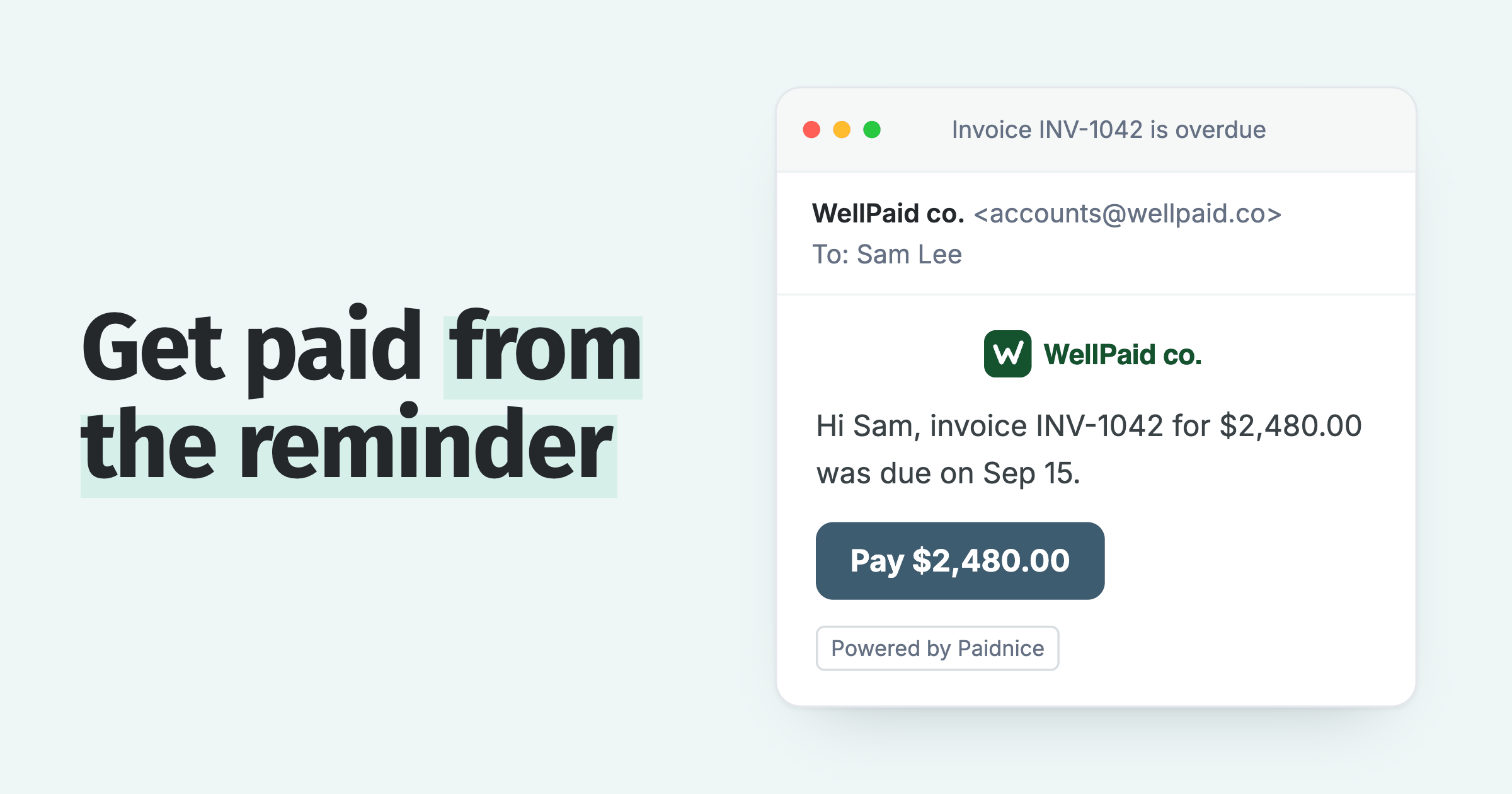Get paid from the reminder: an overdue reminder email with a Pay $2,480.00 button