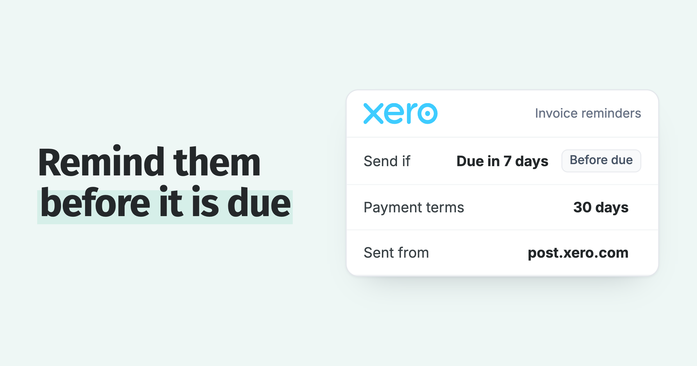 Xero invoice reminder set to send 7 days before the due date on 30-day terms, from a Xero address
