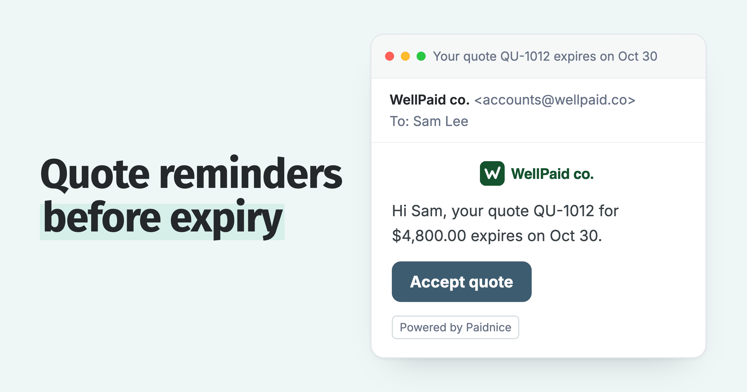 Quote reminder email: quote QU-1012 expires on Oct 30, with an Accept quote button