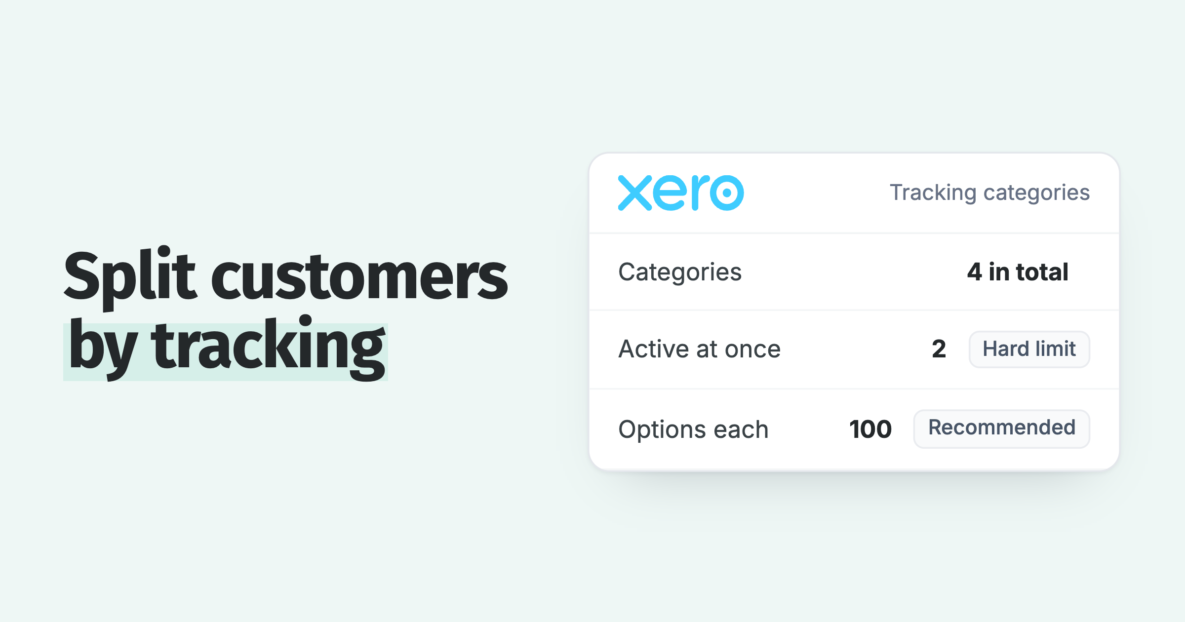 Xero tracking category limits: 4 categories in total, 2 active at once, and 100 options recommended in each